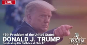 watch-live:-president-trump-delivers-remarks-at-club-47-in-celebration-of-his-birthday