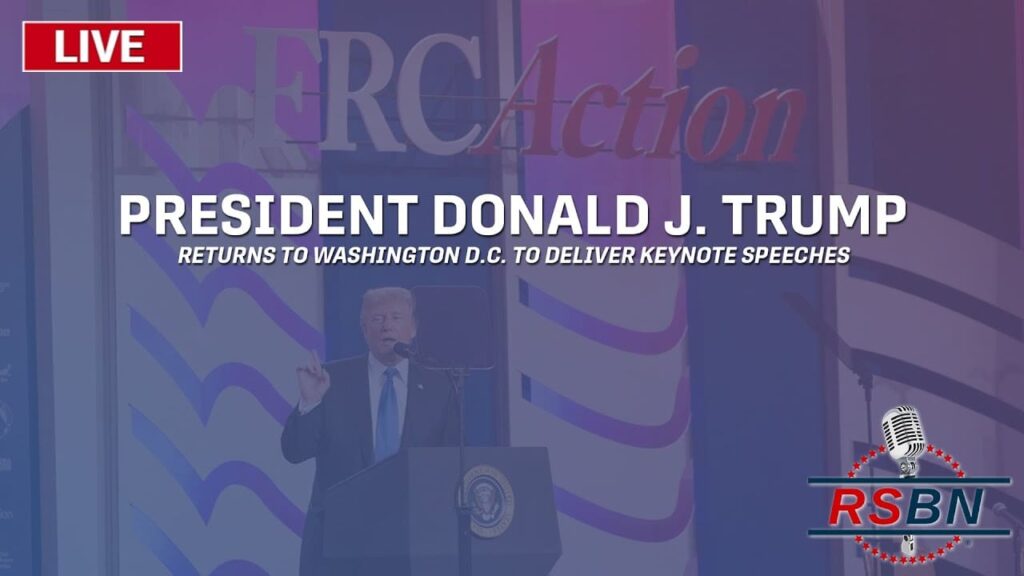 watch-live:-trump-returns-to-washington-dc-to-deliver-keynote-speeches-|-the-gateway-pundit-|-by-cristina-laila