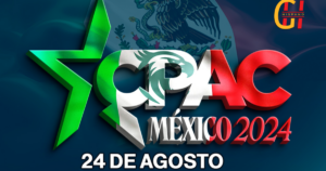 cpac-mexico:-what-to-expect-and-why-it’s-important