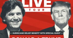 watch-live:-trump-to-headline-tucker-carlson-live-tour-hurricane-relief-benefit-–-start-time-approximately-10-et-|-the-gateway-pundit-|-by-jordan-conradson