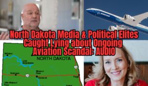 north-dakota-political-elites-deny-tgp-reporting-on-emerging-aviation-scandal,-extortion-scheme-with-sen.-cramer,-these-recordings-prove-they’re-lying--|-the-gateway-pundit-|-by-assistant-editor