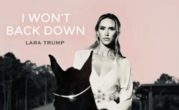 huge:-lara-trump’s-‘i-won’t-back-down’-cover-released-today-with-massive-success-–-censored-by-apple,-spotify,-and-nyc-billboard!-–-listen-here-|-the-gateway-pundit-|-by-jordan-conradson