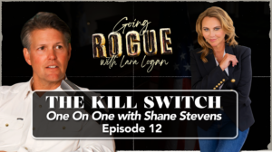 the-kill-switch:-one-on-one-with-shane-stevens-|-episode-12-–-lara-logan-tv