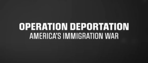 operation-deportation:-watch-never-before-seen-footage-of-the-trump-admin