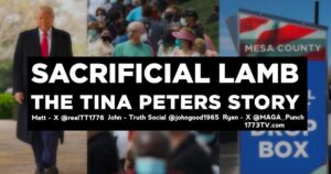 must-see:-the-tina-peters-story-–-video-released-–-see-it-here-–-joe-hoft