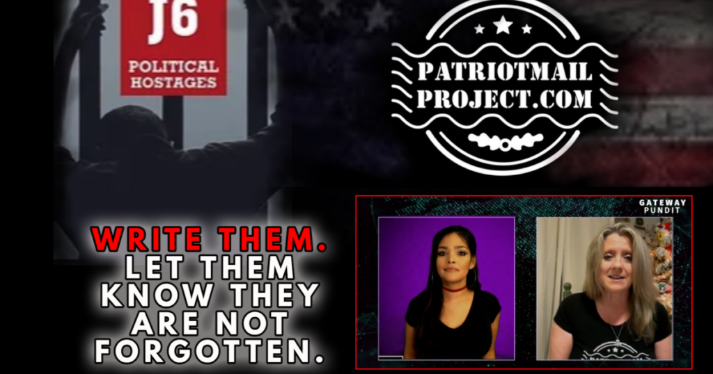 patriot-mail-project-calls-on-patriots-to-blitz-j6-political-hostages-with-letters-of-support-for-christmas:-‘let-them-know-they-are-not-forgotten’-|-the-gateway-pundit-|-by-alicia-powe