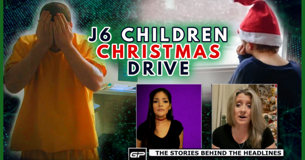 support-the-children-of-j6-political-prisoners-this-christmas-with-this-one-simple-act-of-kindness-|-the-gateway-pundit-|-by-alicia-powe