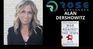 alan-dershowitz-joins-rose-unplugged:-hamas-could-be-coming-to-a-theatre-near-you-(audio)