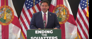 ron-desantis-signs-bill-that-takes-sledgehammer-to-squatters’-rights