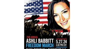 second-annual-ashli-babbitt-freedom-march-today-in-washington-dc-–-starting-at-3:30-pm-et